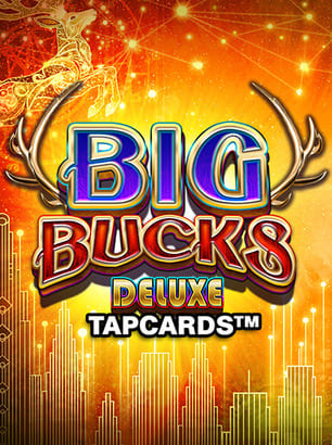 Visuel principal Big Bucks Deluxe Tapcards