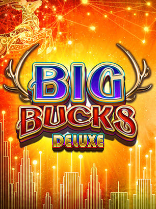 Visuel principal Big Bucks Deluxe