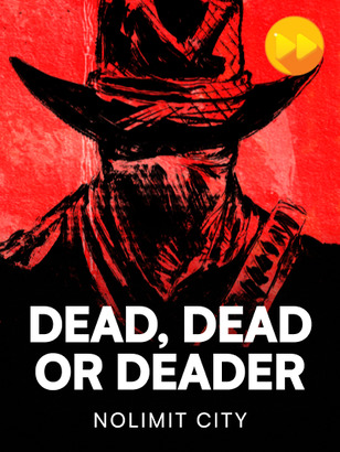 Visuel principal Dead, Dead or Deader