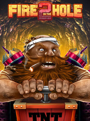 Visuel principal Fire in the Hole 2