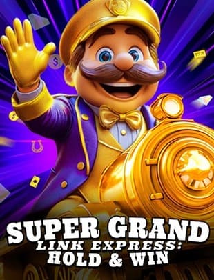 Visuel principal Super Grand Link Express: Hold & Win
